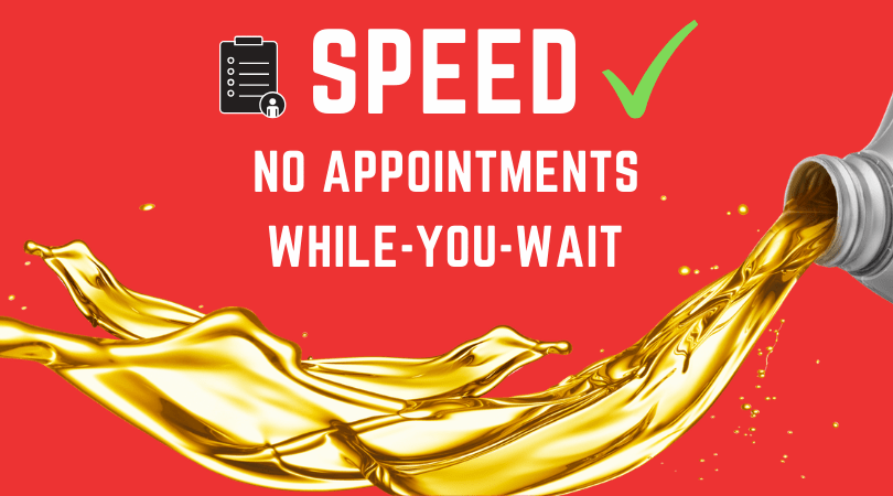 Speedy Service - No Appointment Necessary